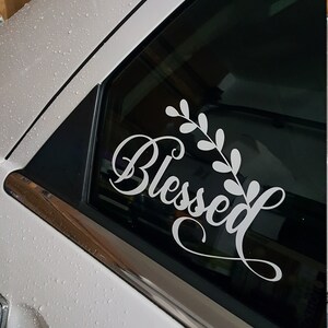 Blessed Car Decal | Oracal Vinyl Sticker image 4