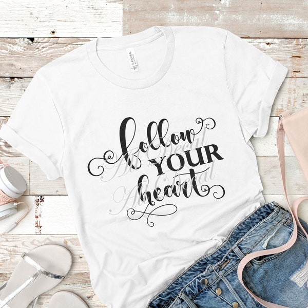 Follow Your Heart SVG File | Follow Your Heart SVG Designs | Cut Files For Cameo, Circuit, Instant Digital Download | All Decal