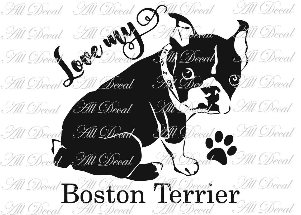 Love My Boston Terrier SVG File Dog SVG Designs Cut Files - Etsy