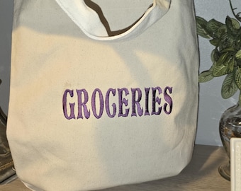 Embroidered "GROCERIES" Canvas Tote Bag – Choose Bag & Thread Colors!