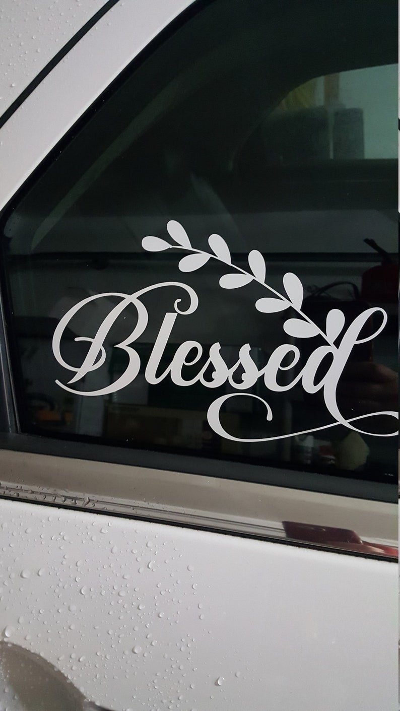 Blessed Car Decal Blessed Sticker Quote Decals for Cars Etsy