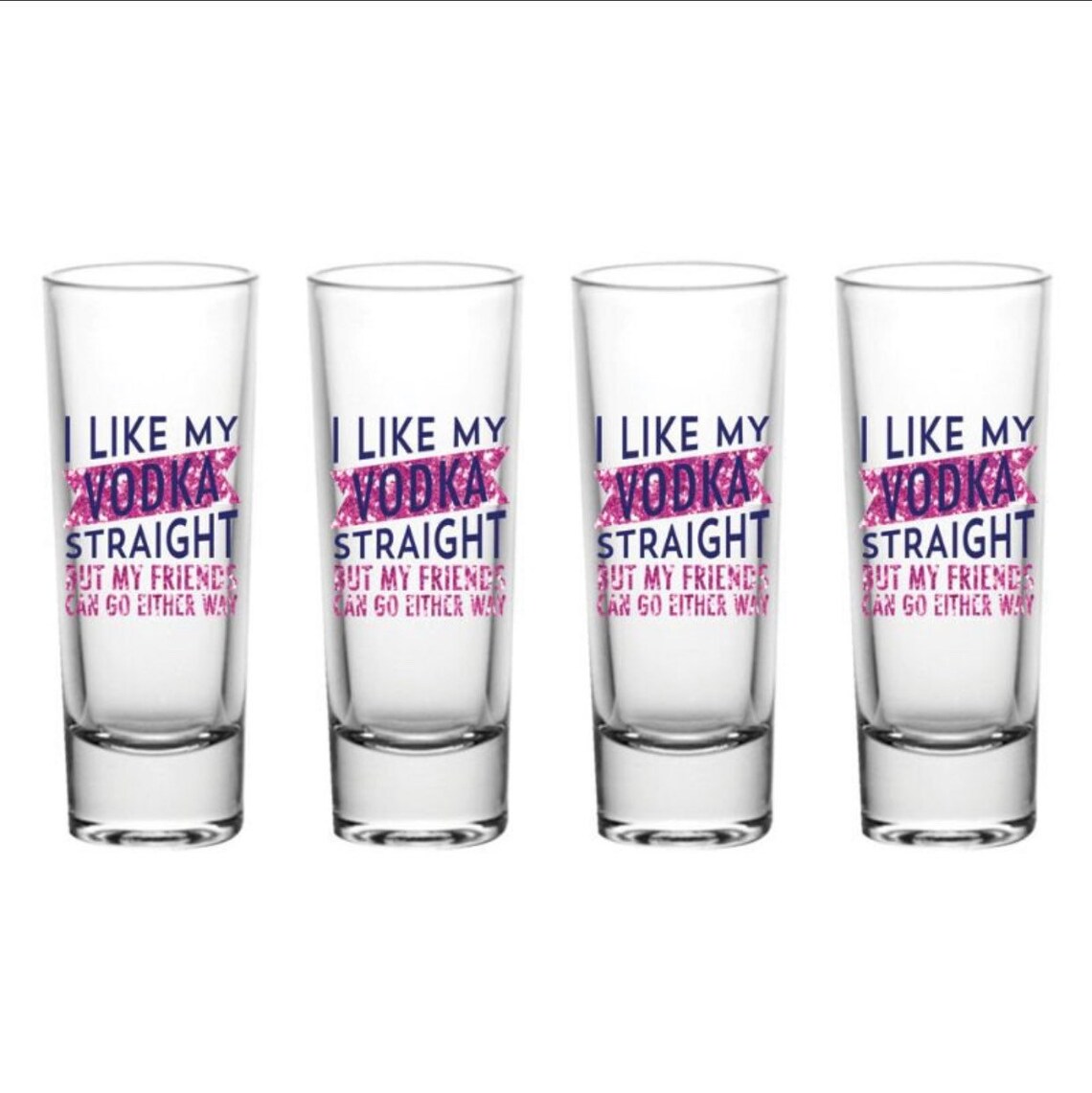 Funny Shot Glass Set Vodka Straight 4 Pc Shot Glass Set Etsy