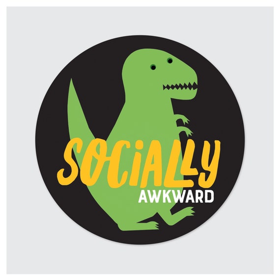 Socially Awkward Vinyl Sticker