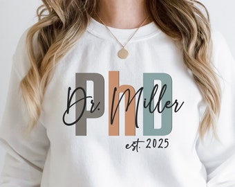Personalized PhD Sweatshirt, Custom Doctorate Graduation Gift 2026, EdD, DPT, DNP