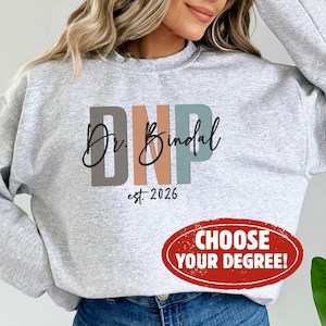 Felpa DNP personalizzata, regalo di laurea in infermieristica, regalo di dottorato personalizzato