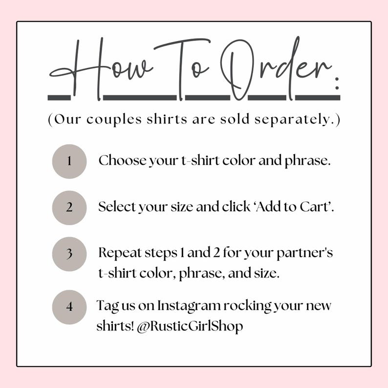May include: A white rectangular graphic with the text "How To Order" in a handwritten font. The graphic provides instructions for purchasing couples shirts, including choosing colors, sizes, and phrases.