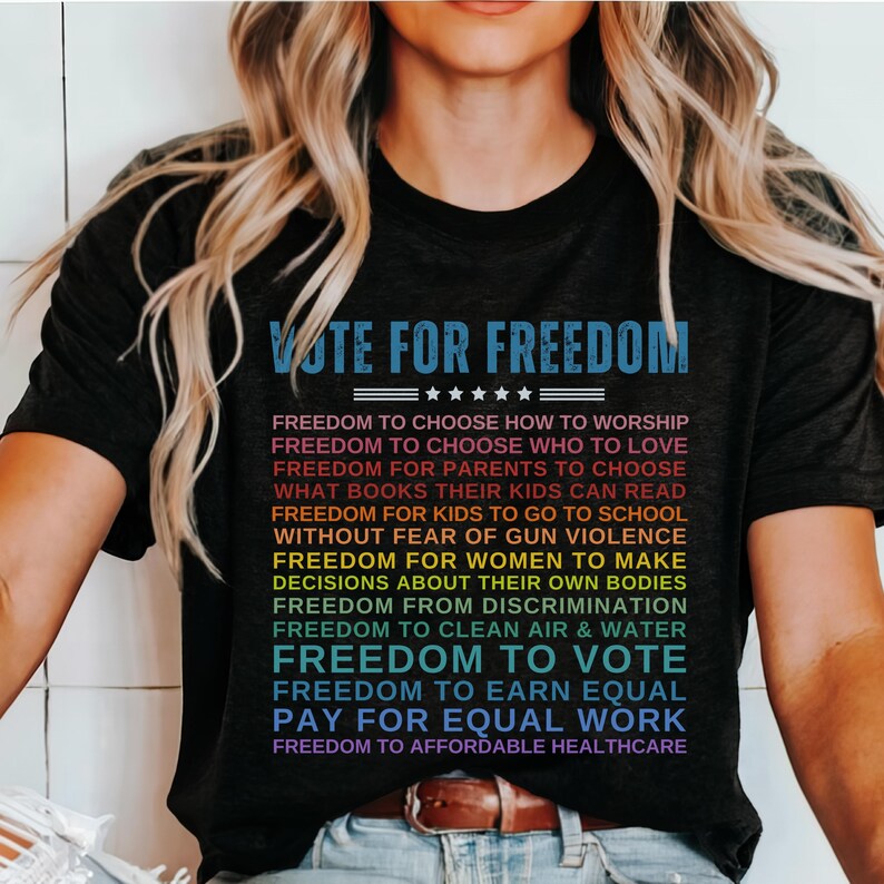 Kamala Harris Quote Shirt, Kamala Sayings, Vote for Freedom, Kamala