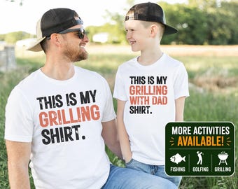 Matching Father Son Grilling Shirts, BBQ Matching Father Son Shirts, Daddy and Me Shirt, Fishing Golfing Camping Hunt Tee, Father's Day Gift