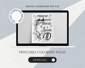 Retro Sassy Humor Printable Coloring Pages for Women & Adults | Chic Vintage Mid-Century Aesthetic | Snarky Funny Diva Girl | DIGITAL FILE