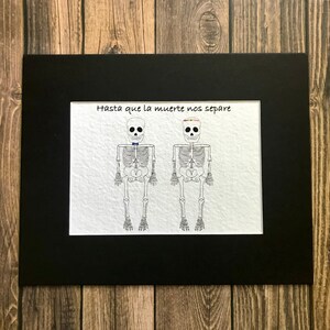 Spanish Love Print- Hasta Que La Muerte Nos Separe