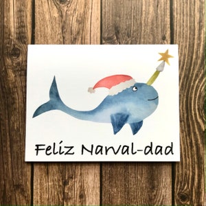 Spanish Christmas Card/ Tarjeta de Navidad- Feliz Narval-dad