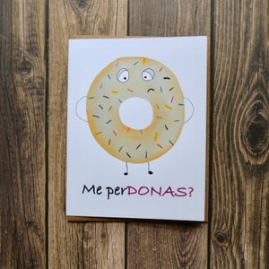 Spanish Apology Card- Me perDONAS?