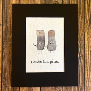 Cute Spanish Print- Ponte las Pilas