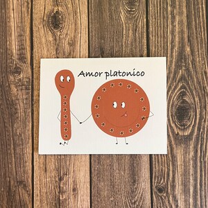 Spanish Love/ Friendship Card- Amor Platonico