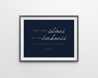 The Light Shines in the Darkness | Print | Wall Art, Bible Verse, John ...