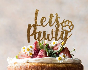 Lets Pawty Cake Topper: Glitter Pet Birthday Decor