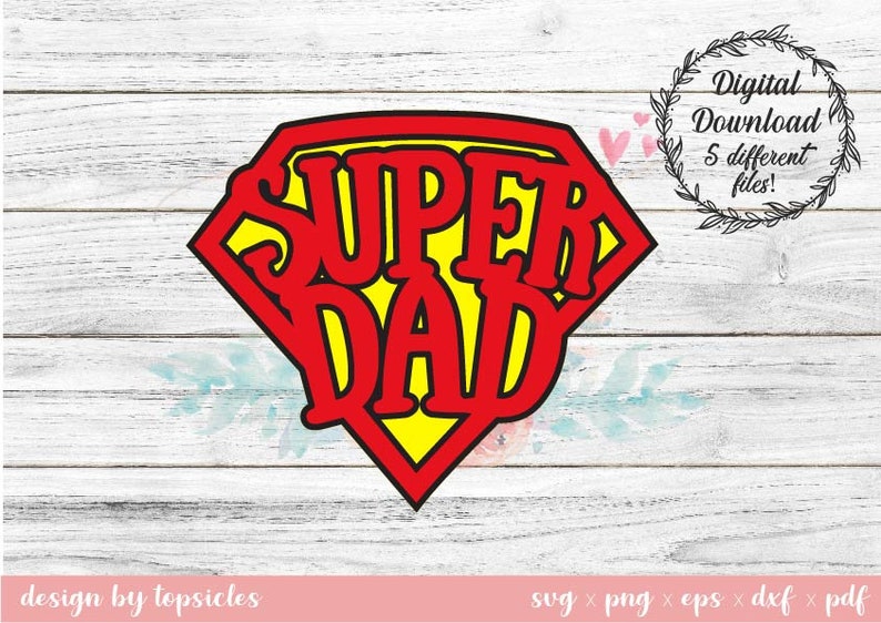 Download Super Dad Happy Fathers Day Silhouette Svg File Superman ...