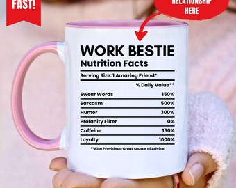 Custom Relationship Mug, Work Bestie Mug, Funny Nutrition Facts Mug, Personalized Coffee Mug, Coworker Gift, Office Friend Gift, Gag Gift