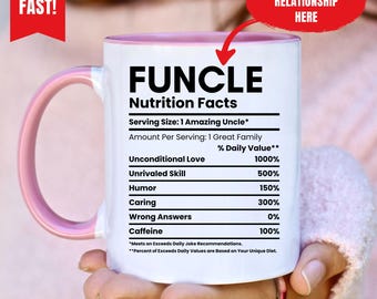 Custom Funcle Mug, Funny Uncle Gift, Nutrition Facts Mug, Personalized Relationship Mug, Cool Uncle Gift, Family Gift, Gag Coffee Mug