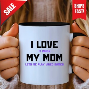 Funny Gamer Cup, Gamer Gift For Mom, Gamer Mug, Video Game Mug, Gaming Mug, Sarcastic Gaming Coffee Mug, Funny Video Game Gift, Nerdy Gift