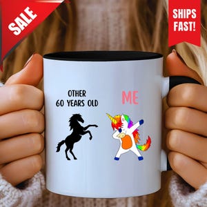 60th Birthday Mug Gift, Happy 60th Birthday Gift For Women, Funny Sister Gift, Gift For 60th Birthday, 60 Year Old Birthday Present