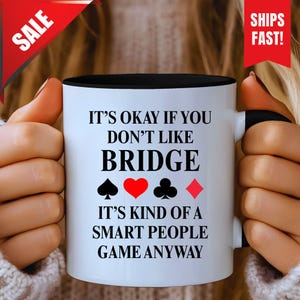 Mug jeu de bridge drôle, cadeau d'anniversaire humoristique, tasse collègue, cadeau pour les joueurs de jeu de cartes bridge, tasse à café nerd geek de jeu drôle, cadeau bâillon