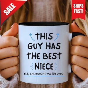 This Guy Has The Best Niece Gift, Funny Uncle Birthday Gift Mug, Gift From Niece to Uncle, World Best Uncle Gift, Uncle Mug Funny, Uncle Mug