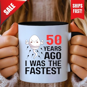 50th Birthday Gag Coffee Mug, Funny 50th Birthday Gift, 50th Birthday Mug, 50 Year Old Birthday Gift, 50th Birthday Gag Mug, Humorous Mug