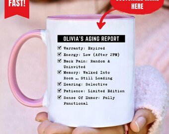 Custom Name Aging Report Mug, Funny Birthday Mug, Personalized Name Coffee Mug, Sarcastic Aging Mug, Unique Gag Gift for Friends, Coworkers
