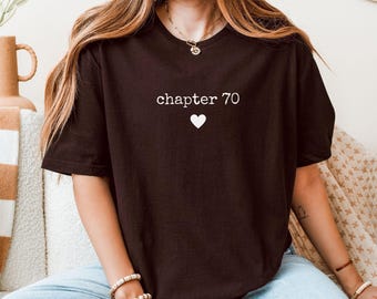 Chapter 70 Shirt, 70th Birthday Shirt, Chapter Seventy Shirt, 70 Birthday Gift Shirt, Turning 70 Shirt, Trendy Birthday Tee Shirt