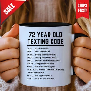 Funny 72th Birthday Gift, Funny 72th Birthday Mug, Funny Gift for 72 Year Old, 72th Birthday Gift, 72 Birthday Coffee Mug, 1953 Coffee Mug