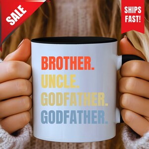 Brother Uncle Godfather Legend Mug, Godfather Present, Gift for Godfather, Godfather Gift for Uncle Brother, Promoted To Godfather Gift