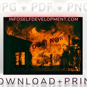 Do It Now Then It&#39;s Done - Quote - Digital Print - Instant Download