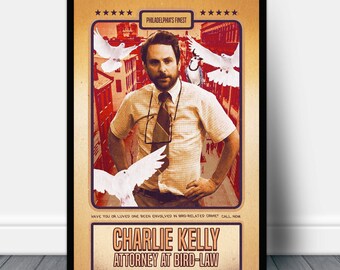 Charlie Kelly: Attorney at Bird Law - Its Always Sunny in Philadelphia Poster