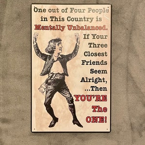 16” Humorous Sign