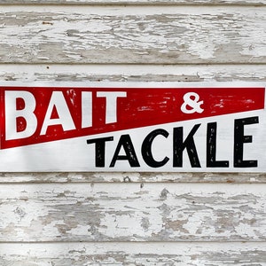 bait and tackle fishing sign, gone fishing, fishing supply sign