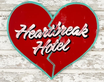 Hand Painted Heartbreak Hotel Sign: Vintage Style Elvis Decor