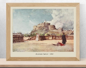 Edinburgh Castle – 1915 Painting Print (Digital Download)