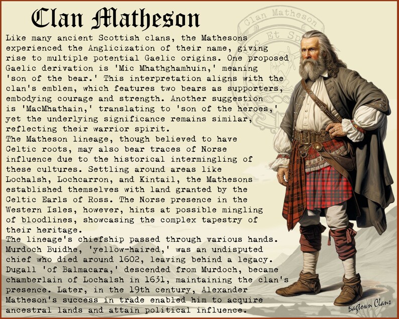 May include: A vintage illustration of a man wearing a red and black kilt, a white shirt, and a long white beard. The illustration is set against a cream background with text about the history of the Matheson clan. The text includes the clan's motto, "Et Sp", and the phrase "Bagtoun Clan".