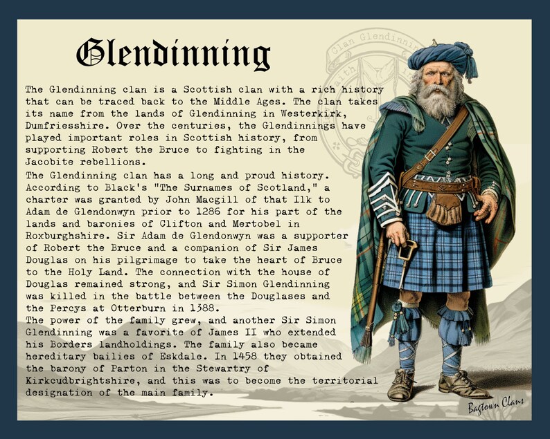 K&ouml;nnte beinhalten: Ein illustrierter Druck mit dem Glendinning-Clan. Das Bild zeigt ein Portr&auml;t eines Mannes in traditioneller schottischer Kleidung, einem Kilt, und einen historischen Text &uuml;ber die Urspr&uuml;nge und die Geschichte des Clans. Der Text ist im Vintage-Stil.