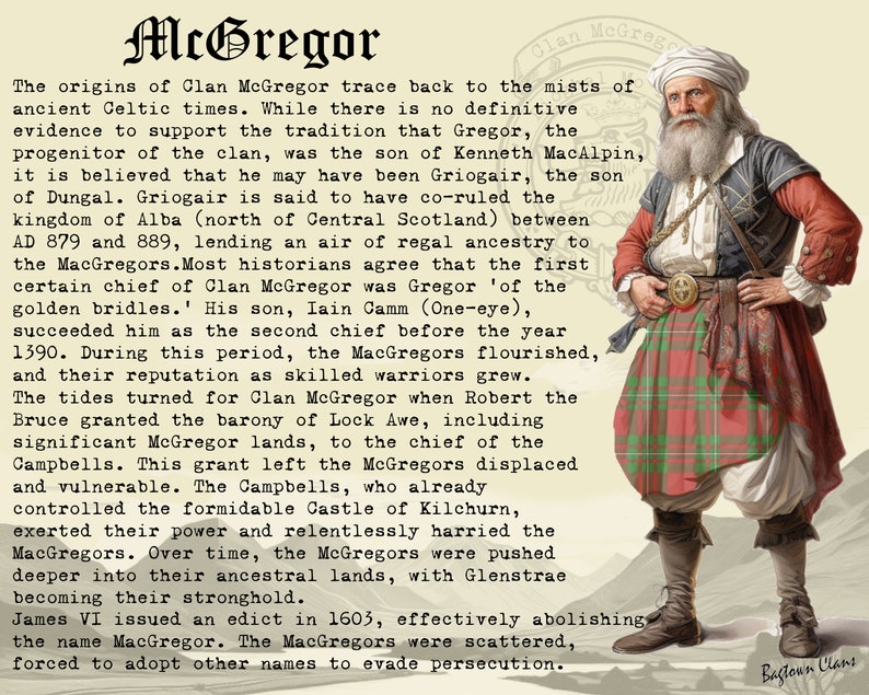 May include: An illustration of a man in traditional Scottish Highland dress, including a red and green tartan kilt. The image contains text detailing the history of the McGregor clan, with the name "McGregor" at the top in a decorative font.