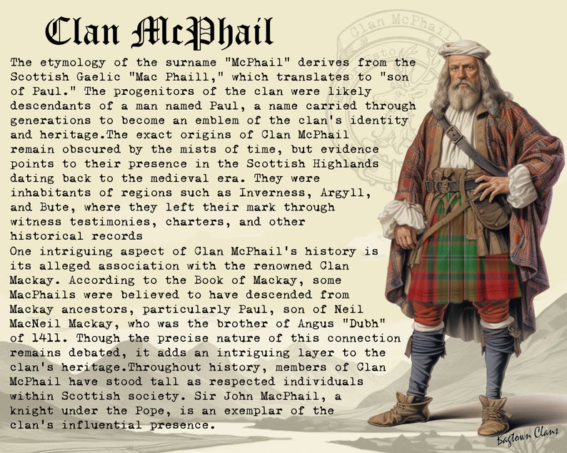 Puede incluir: Una ilustraci&oacute;n en blanco y negro de un hombre con un kilt escoc&eacute;s tradicional. El texto "Clan McPhail" est&aacute; escrito en una fuente grande en la parte superior de la imagen. El texto describe la historia del clan y sus or&iacute;genes en las Tierras Altas de Escocia.
