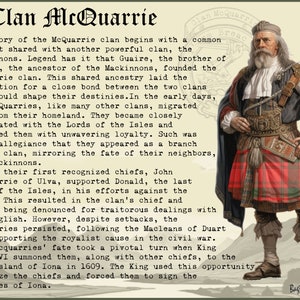May include: A vintage illustration of a man wearing a traditional Scottish kilt. The text describes the history of the McQuarrie clan, a Scottish clan with a shared ancestry with the Mackinnons. The text mentions the clan's loyalty to the Lords of the Isles and their involvement in the civil war.