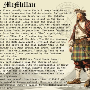 Pu&ograve; includere: Un'illustrazione vintage di un uomo che indossa un kilt e un cappello con piume. Il testo recita "McMillan Clan McMillan" e descrive la storia del clan, tracciando la sua discendenza fino a un'antica casa reale e la chiesa celtica.