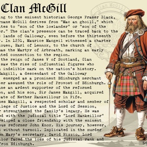 May include: A vintage illustration of a man wearing a red kilt and a red jacket. He is holding a sword and has a long white beard. The text "Clan McGill" is at the top of the image. The text below the image describes the history of the McGill clan.