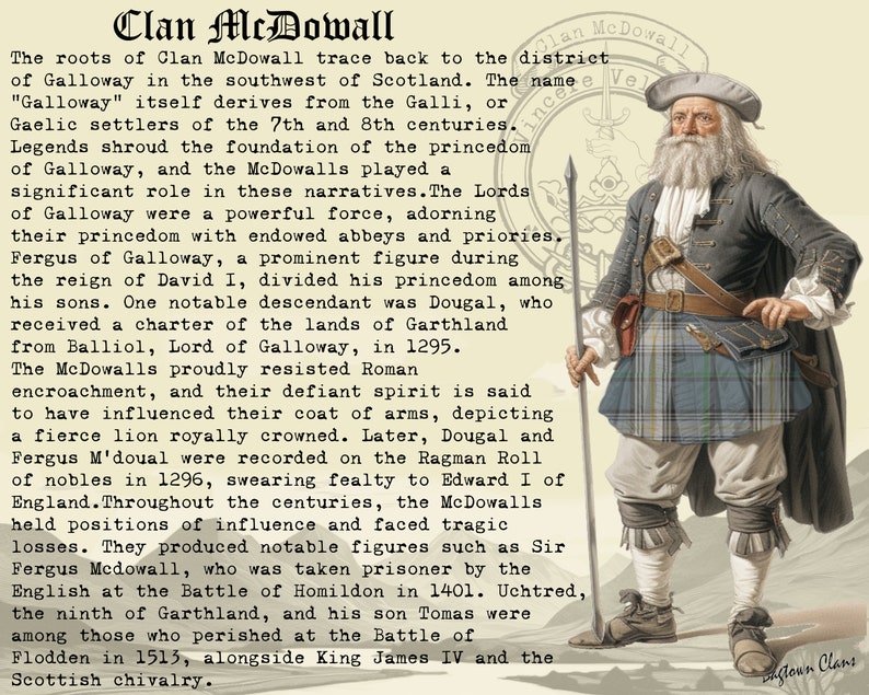 May include: A vintage illustration of a man wearing a kilt and holding a spear. The illustration is titled "Clan McDowall" and includes text about the history of the clan.