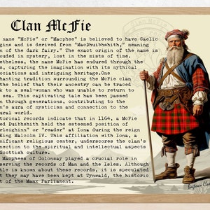May include: A vintage illustration of a man wearing a traditional Scottish kilt, standing in front of a text panel describing the history of the McFie clan. The text panel includes the clan's name, origin, and historical significance.