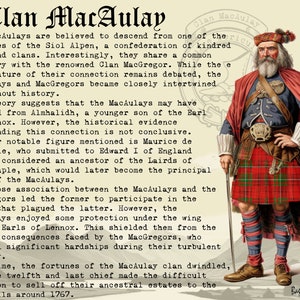 May include: A vintage illustration of a man wearing a red and green kilt, a red jacket, and a white hat. The text "Clan MacAulay" is at the top of the image. The text describes the history of the MacAulay clan, a Scottish clan.