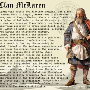 May include: A digital illustration of a man wearing a traditional Scottish kilt and a red and blue plaid jacket. The text "Clan McLaren" is at the top of the image. The text describes the history of the McLaren clan, tracing their lineage back to the 6th century.