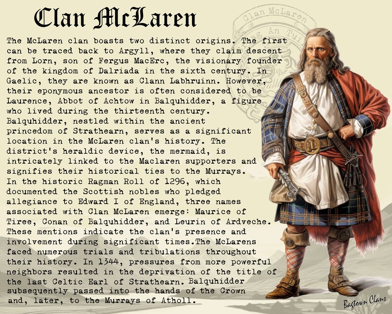 May include: A digital illustration of a man wearing a traditional Scottish kilt and a red and blue plaid jacket. The text "Clan McLaren" is at the top of the image. The text describes the history of the McLaren clan, tracing their lineage back to the 6th century.